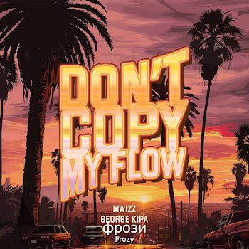 Фрози - Don't Copy My Flow