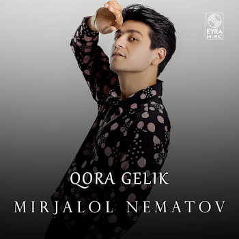 Mirjalol Nematov - Qora Gelik